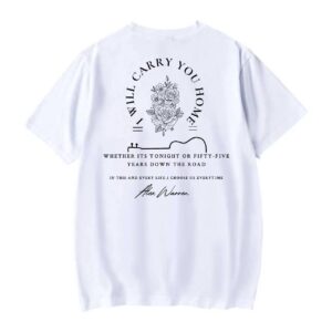 Will Carry You Home Shirt BAck